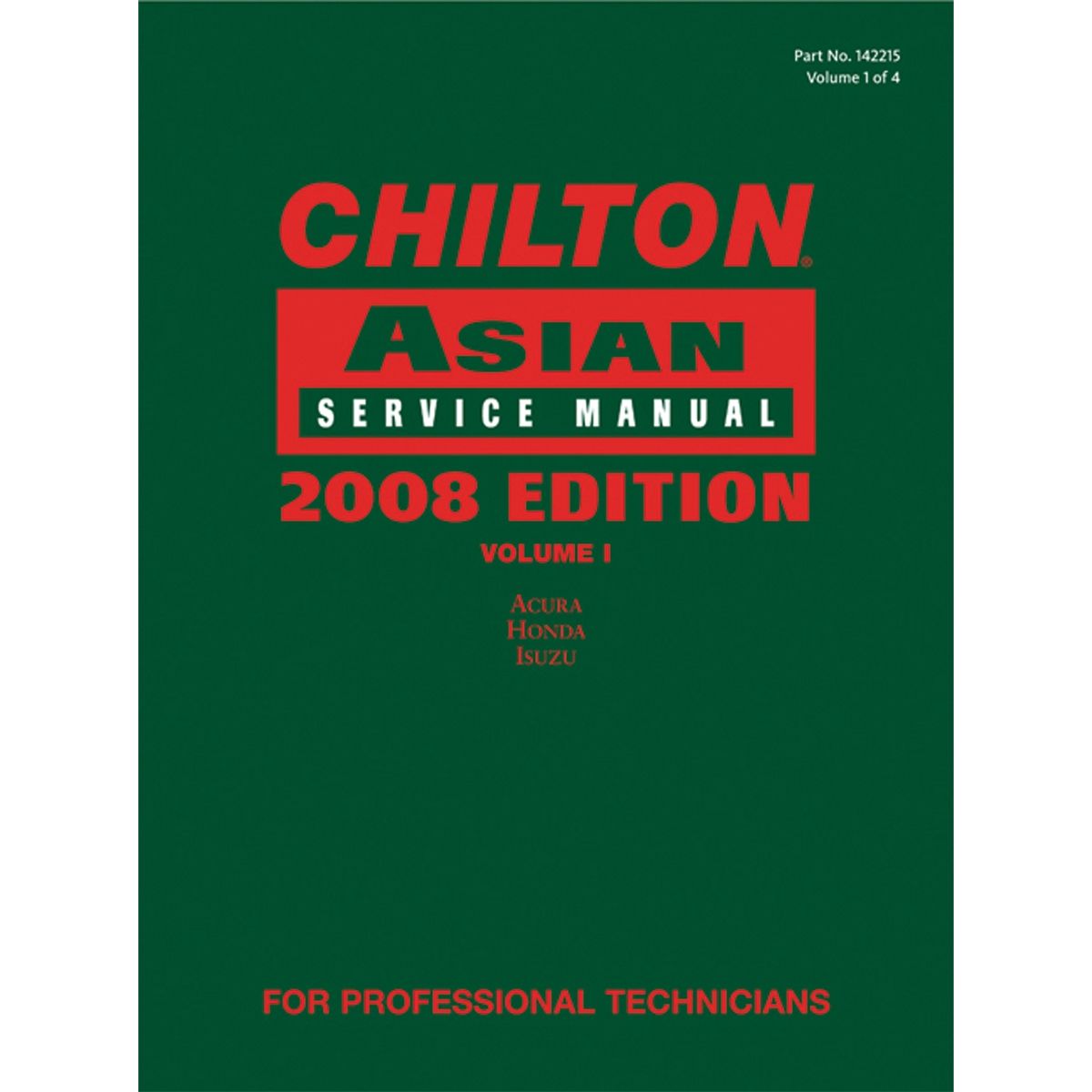 Chiltons Book Company Chilton 2008 Asian Service Manual