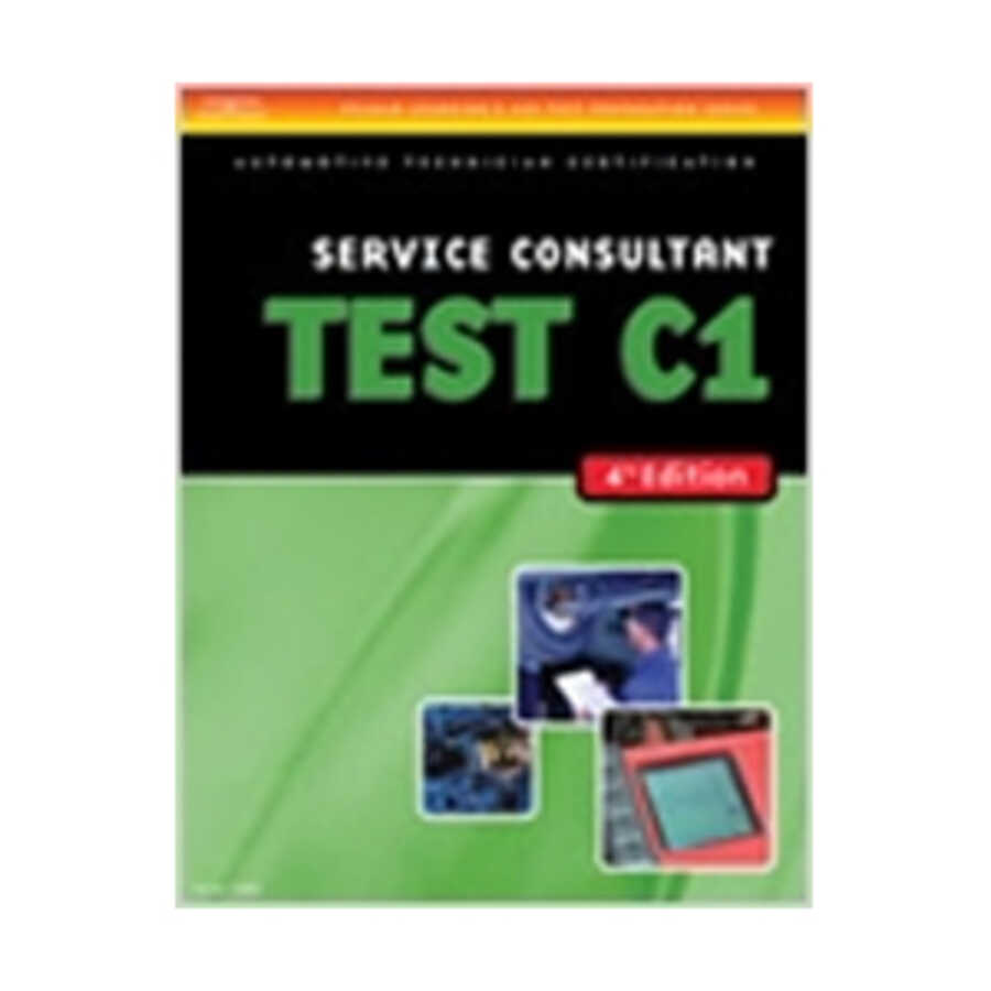 ASE Test Preparation - C1 Service Consultant