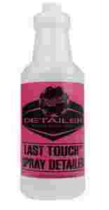 Last Touch Bottle 32 Oz.